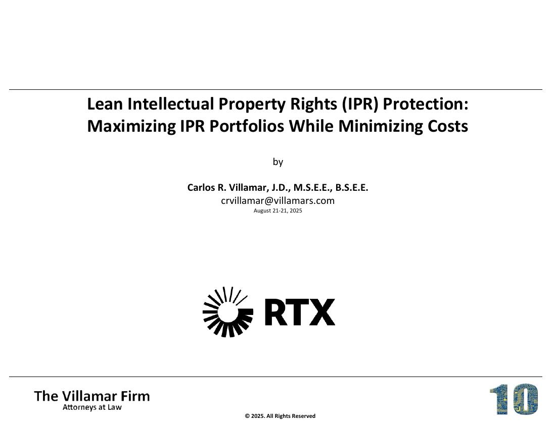 Cover slide: Lean IPR Protection — Maximizing IPR Portfolios While Minimizing Costs (RTX, Aug 21, 2025)