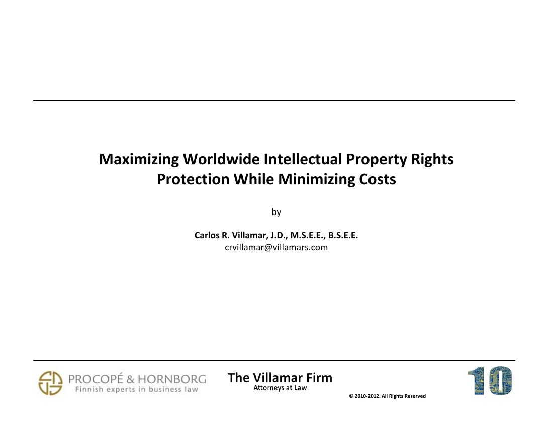 First slide of: Maximizing Worldwide Intellectual Property Rights Protection While Minimizing Costs