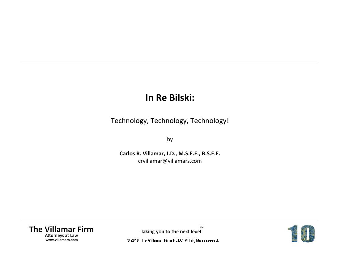 First slide of: In Re Bilski: Technology, Technology, Technology
