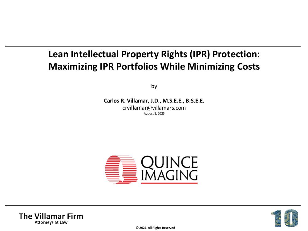 Cover slide: Lean IPR Protection — Maximizing IPR Portfolios While Minimizing Costs (Quince Imaging, Aug 5, 2025)