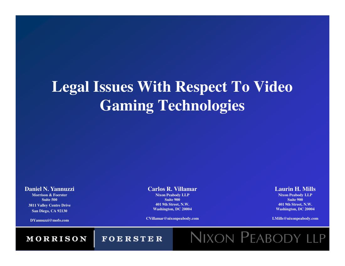 First slide of: Villamar, "Legal Issues With Respect To Video Gaming Technologies," Federal Circuit Association Bench and Bar Conference